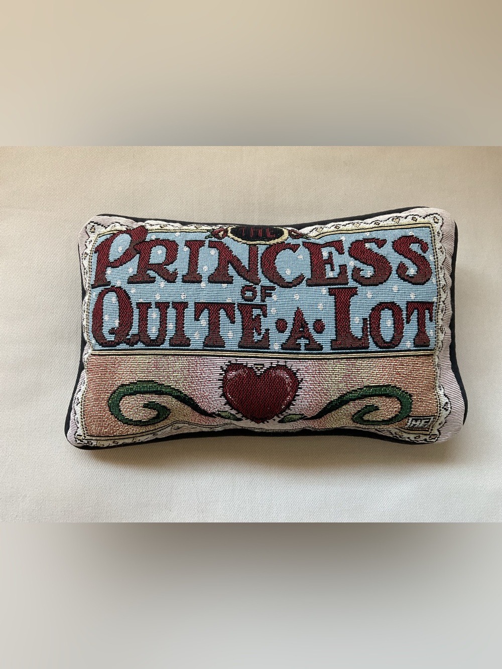 Vintage Mary Engelbreit Decorative Pillow “The Princess of Quite*A*Lot”